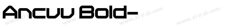 Ancuu Bold字体转换